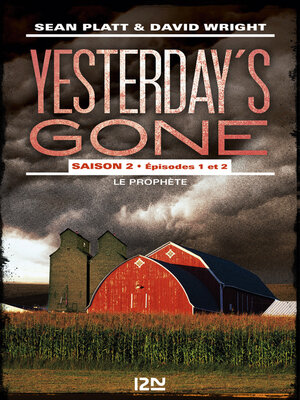 cover image of Yesterday's gone--saison 2--épisodes 1 & 2
